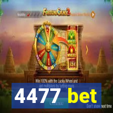 4477 bet